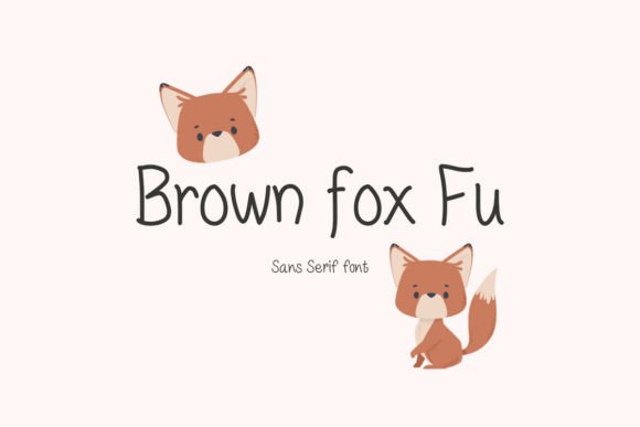 Brown Fox Fu: A Quirky Sans Serif Font for Editors