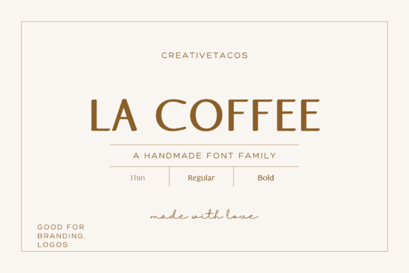 La Coffee Font: A Maker’s Review for Branding