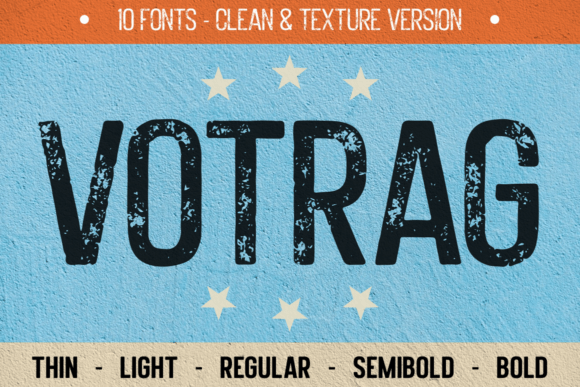 Votrag: A Modern Sans Serif Typeface for Campaigns